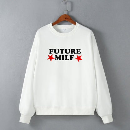 Sweat-shirt ample à manches longues et épaules tombantes Future MILF Street Hipster pour automne et hiver